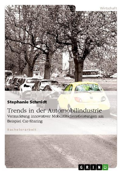 Trends in der Automobilindustrie