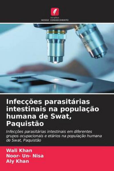 Infecções parasitárias intestinais na população humana de Swat, Paquistão