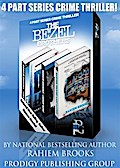 Boxed Set: The Bezel Brothers, A New Crime thriller by Rahiem Brooks (1-4)