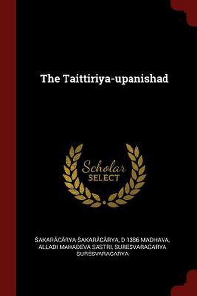 The Taittiriya-upanishad