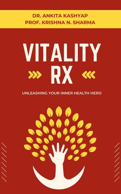 Vitality Rx: Unleashing Your Inner Health Hero
