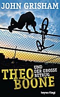 Theo Boone und der große Betrug
