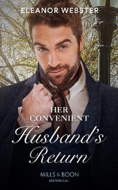 Her Convenient Husband’s Return