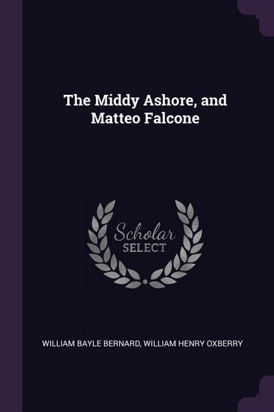 The Middy Ashore, and Matteo Falcone