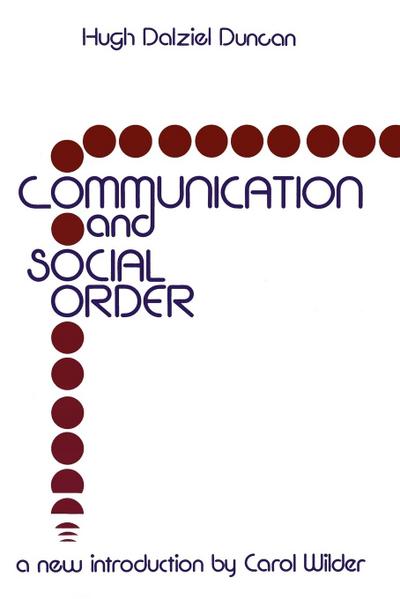 Communication and Social Order