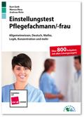Einstellungstest Pflegefachmann/Pflegefachfrau
