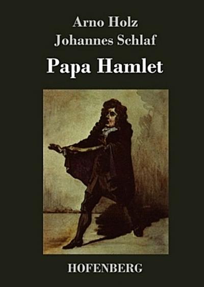 Papa Hamlet