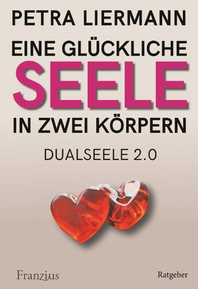 Eine glückliche Seele in zwei Körpern