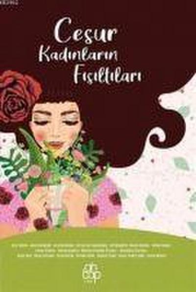 Cesur Kadinlarin Fisiltilari