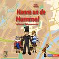 Hanna un de Hummel - Hanna und der Hummel