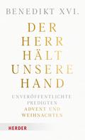Der Herr hält unsere Hand