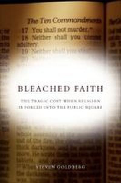 Bleached Faith