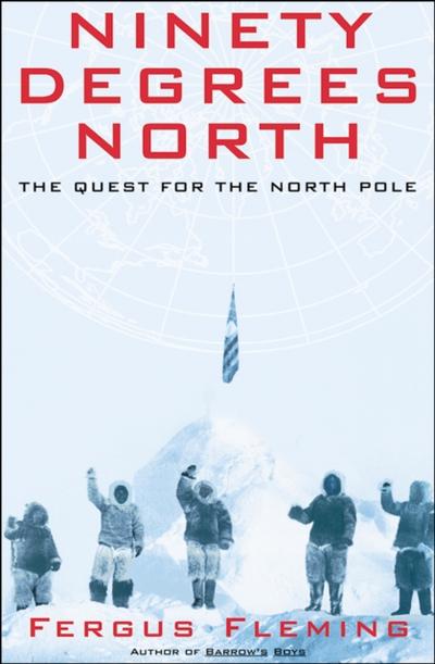 Ninety Degrees North