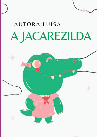 A Jacarezilda