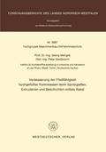 Verbesserung der Fließfähigkeit hochgefüllter Formmassen beim Spritzgießen, Extrudieren und Beschichten mittels Rakel