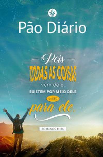 Pão Diário vol. 27 - Todas as coisas