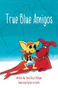 True Blue Amigos
