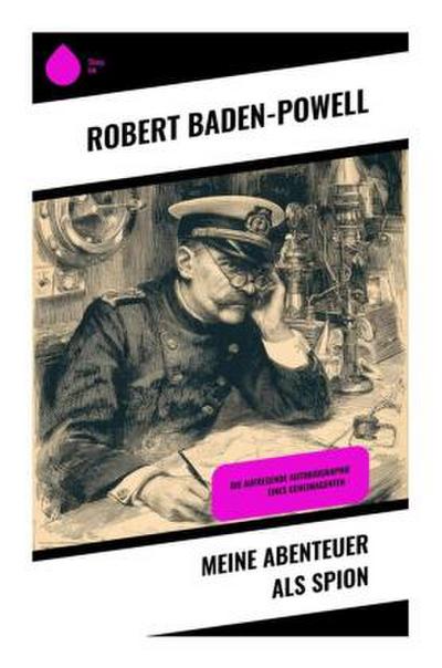 Meine Abenteuer als Spion