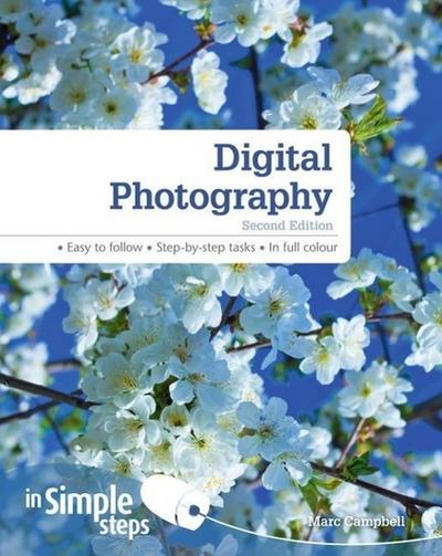 Digital Photography In Simple Steps [Taschenbuch] by Campbell, Marc