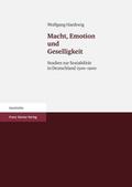 Macht, Emotion und Geselligkeit
