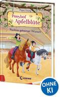 Ponyhof Apfelblüte - Paulinas geheimer Wunsch