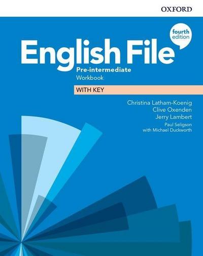 English File: Pre-Intermediate. Workbook with Key
