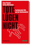 Tote lügen nicht