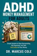 ADHD Money Management For Adults