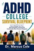 ADHD College Survival Blueprint