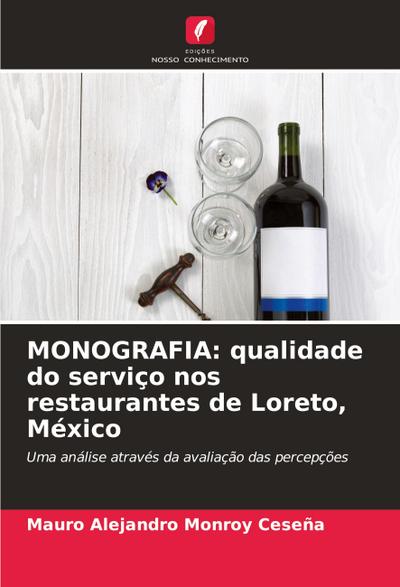 MONOGRAFIA: qualidade do serviço nos restaurantes de Loreto, México