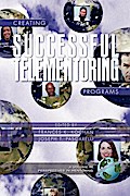 Creating Successful Telementoring Programs