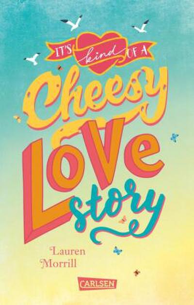 It’s Kind of a Cheesy Lovestory