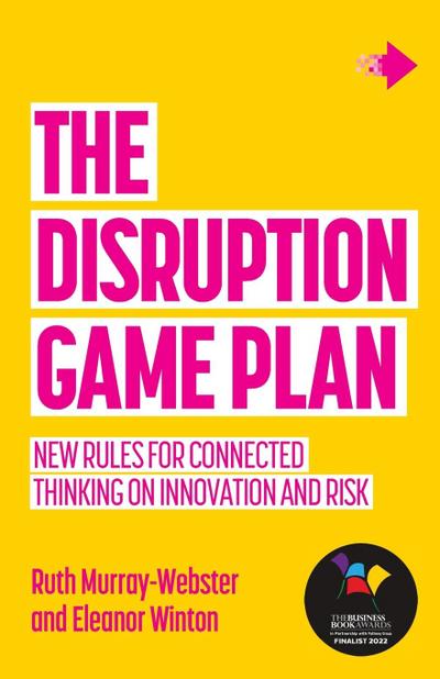 The Disruption Game Plan