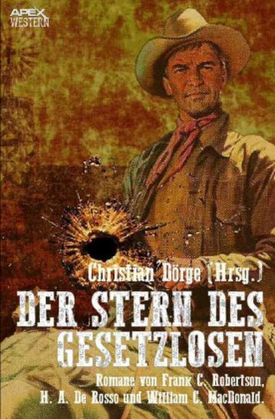 DER STERN DES GESETZLOSEN