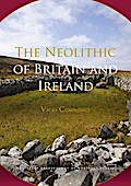 The Neolithic of Britain and Ireland