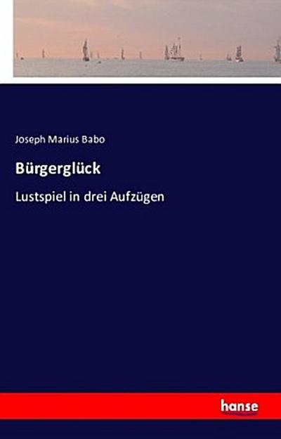Bürgerglück