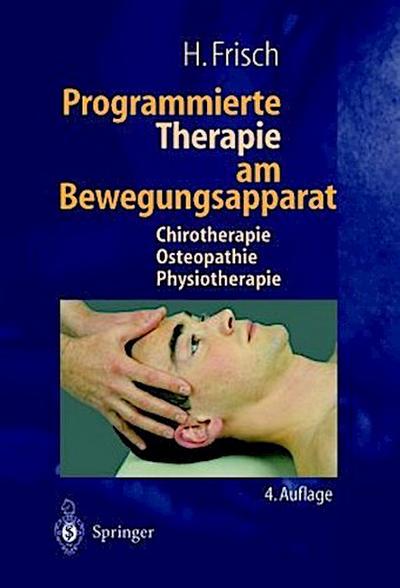 Programmierte Therapie am Bewegungsapparat