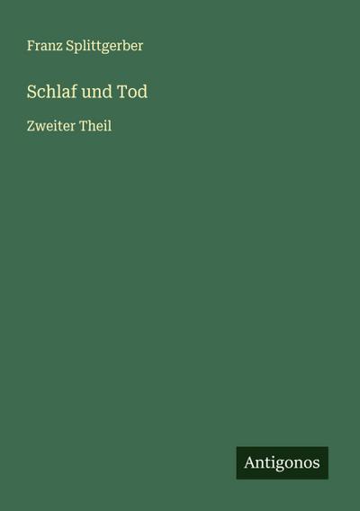 Schlaf und Tod