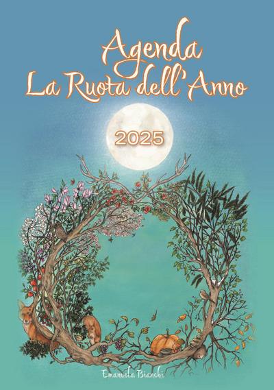 La ruota dell’anno. Agenda 2025