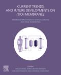 Current Trends and Future Developments on (Bio-) Membranes