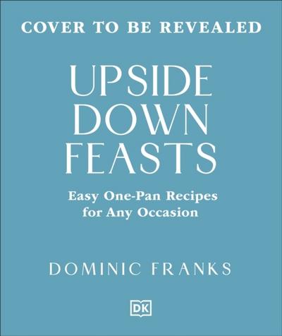 One Pan Feasts