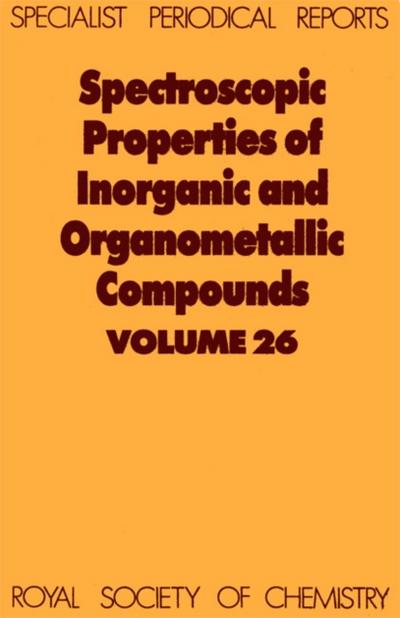 Spectroscopic Properties of Inorganic and Organometallic Compounds