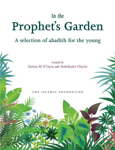 In the Prophet’s Garden