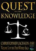 Quest for Knowledge (FirstWorld Saga, #1)