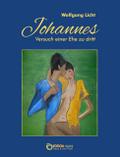 Johannes – Versuch einer Ehe zu dritt