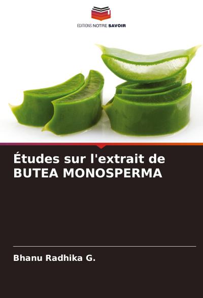 Études sur l’extrait de BUTEA MONOSPERMA