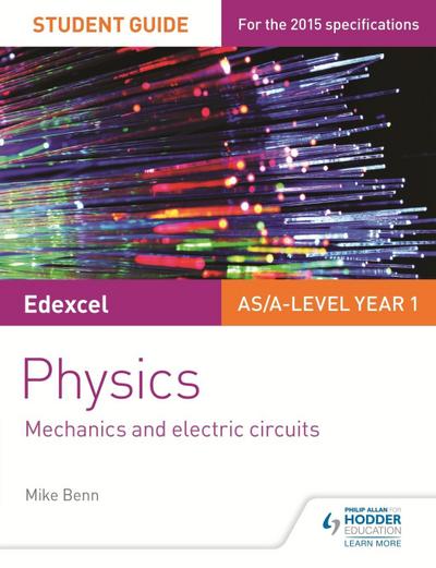 Benn, M: Edexcel AS/A Level Physics Student Guide: Topics 2