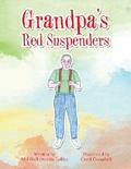 Grandpa’S Red Suspenders
