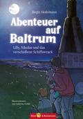 Abenteuer auf Baltrum - Lilly, Nikolas und das ver
