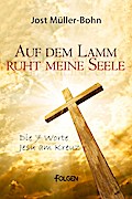 Auf dem Lamm ruht meine Seele